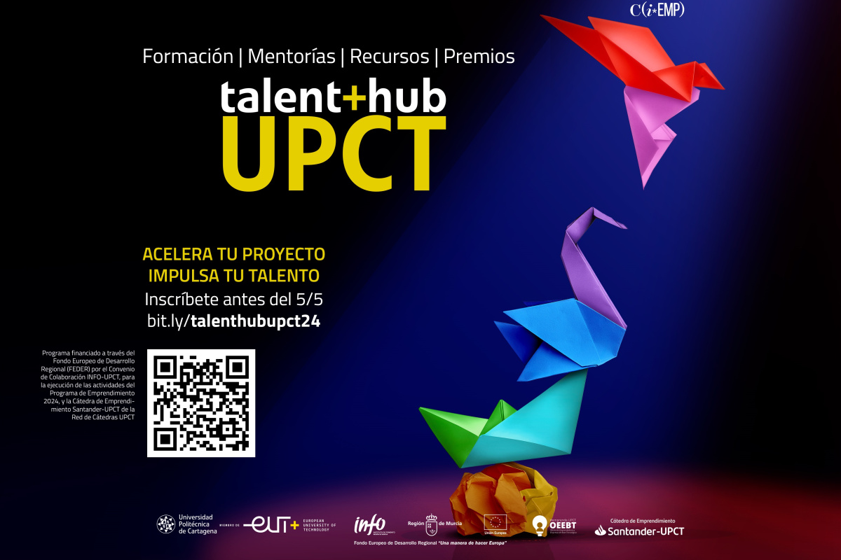 Póster del programa Talent+Hub UPCT para fomentar el emprendimiento en la región de Murcia.