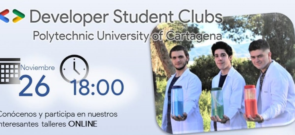 El Developer Student Club de la UPCT organiza esta tarde tres talleres online de robótica, programación y trabajo en equipo