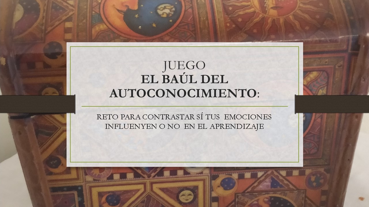 Juego El Baúl del autoconocimiento. Retos 