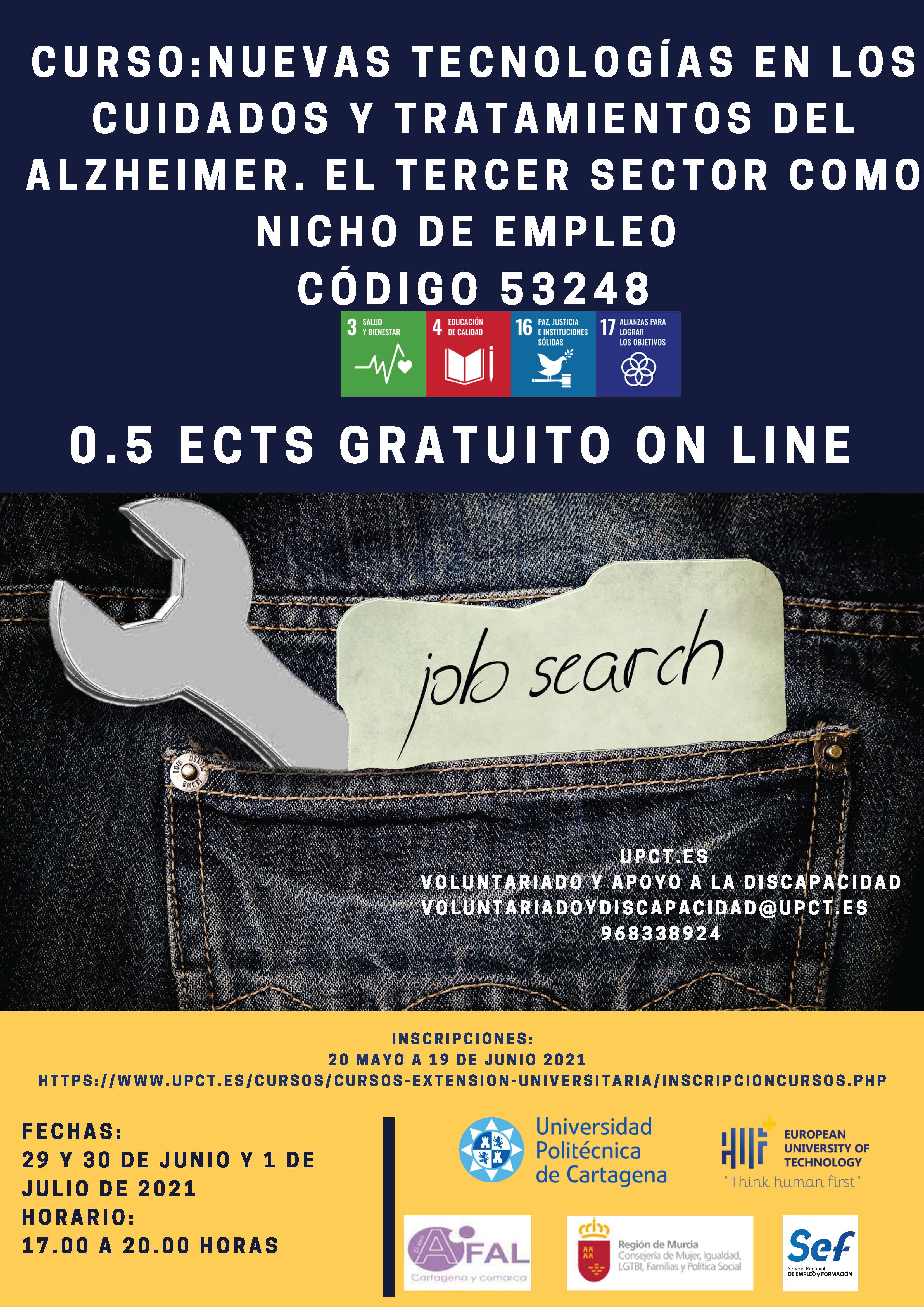 Curso:Nuevas tecnologías en los cuidados y tratamientos del alzhéimer. El tercer sector como nicho de empleo. Código 53248. 