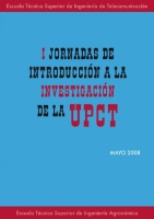 Jornadas de Introducción a la Investigación de la UPCT (volumen 1)
