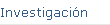 Investigacin